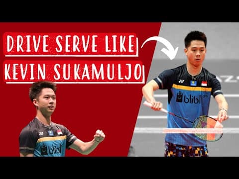 Drive Serve - The Popular New Serve in Badminton! (Kevin Sanjaya Sukamuljo Flat 