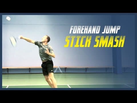 Forehand JUMP stick SMASH step by step - a MUST learn shot