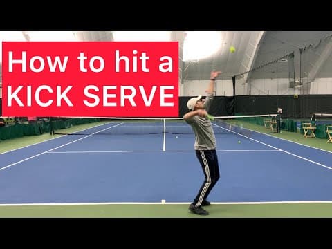 How To Hit A KICK SERVE